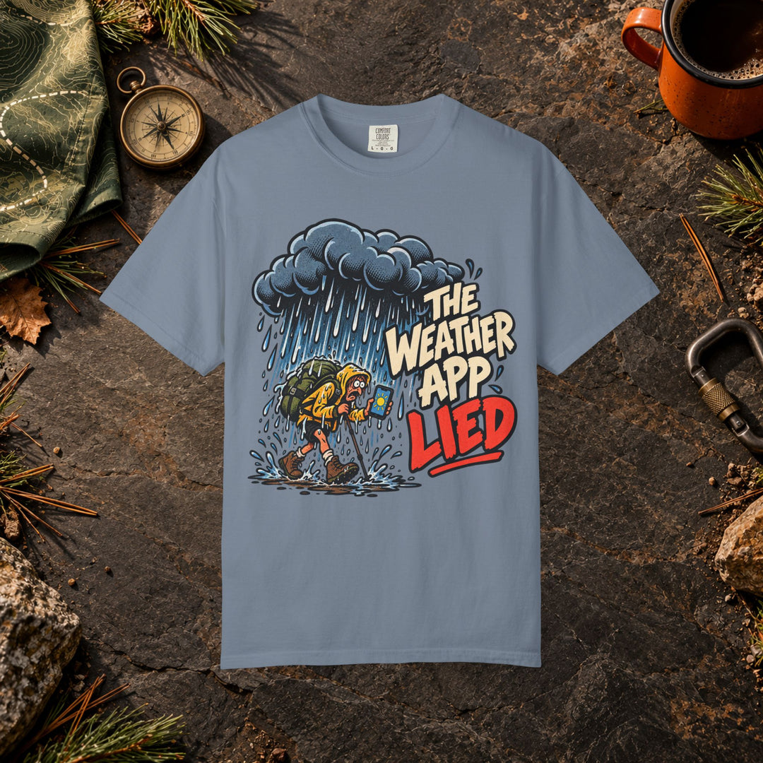 The Weather App Lied T-Shirt