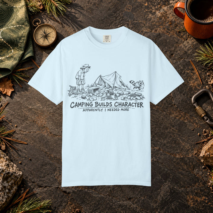 Camping Builds Character T-Shirt