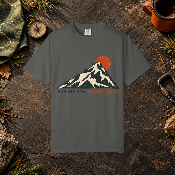 Summit Now Regret Later T-Shirt
