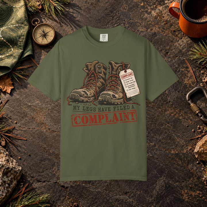 My Legs Filed a Complaint T-Shirt